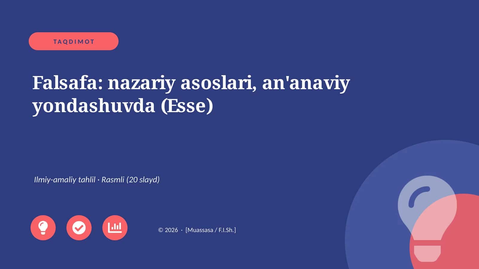 Falsafa: nazariy asoslari, an'anaviy yondashuvda (Esse) 1