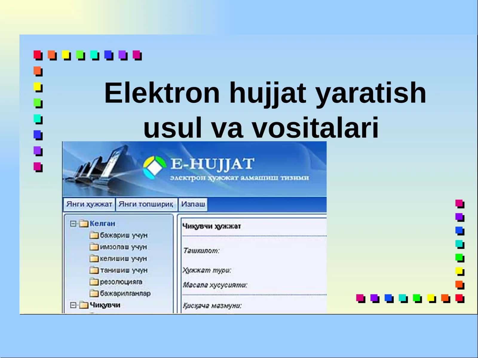 Elektron hujjat aylanishalar tizimi 1