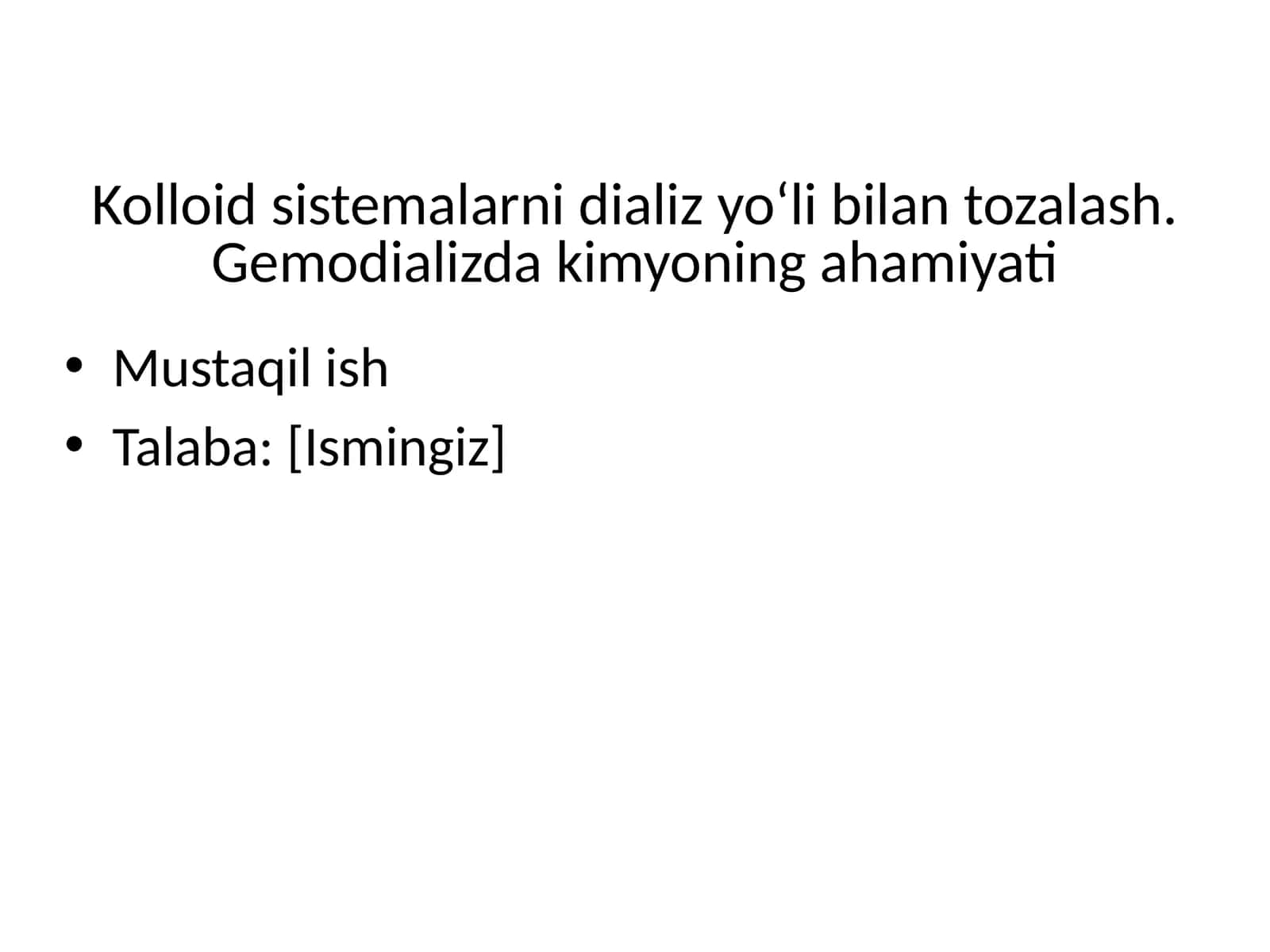 Kolloid sistemalarni tozalash 1
