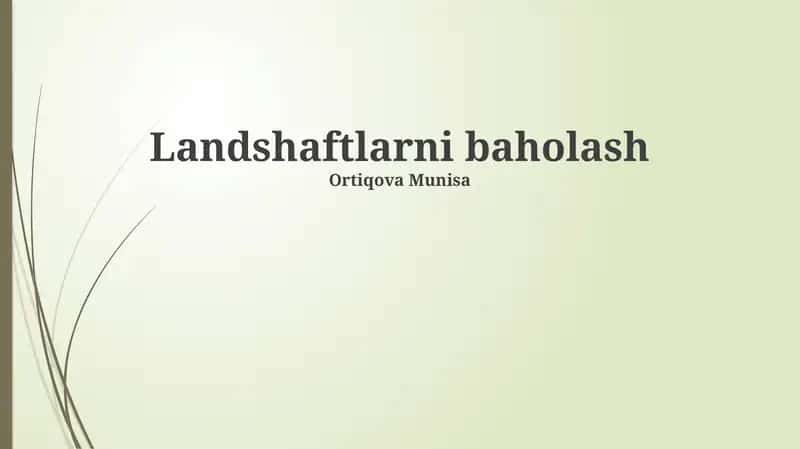 Landshaftlarni baholash 1