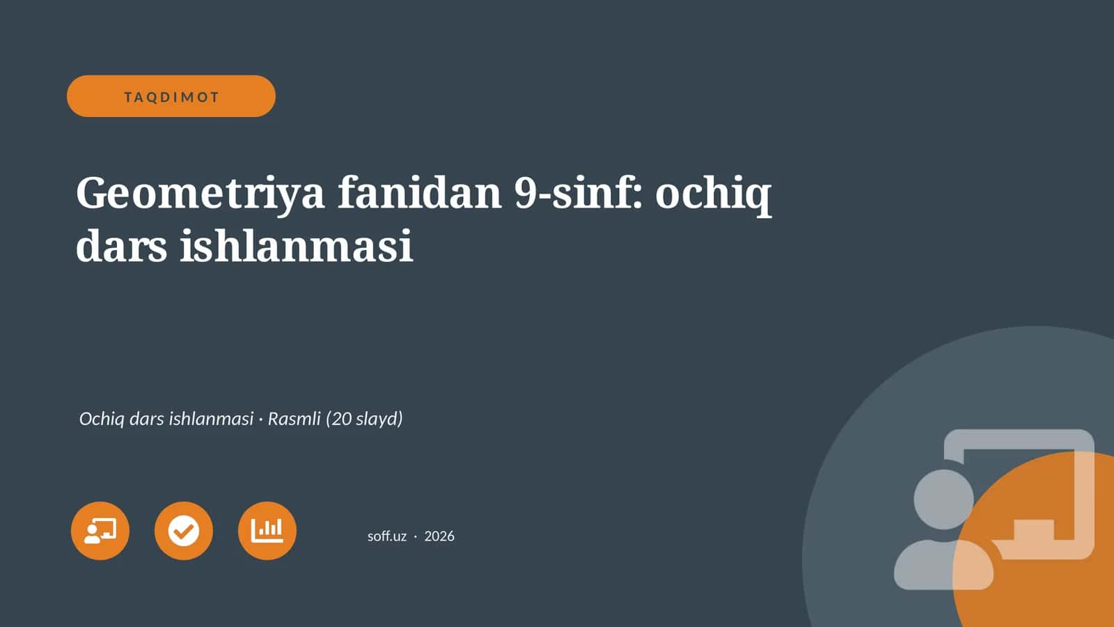 Geometriya fanidan 9-sinf: ochiq dars ishlanmasi 1