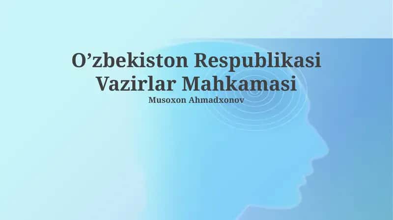 O’zbekiston Respublikasi Vazirlar Mahkamasi 1