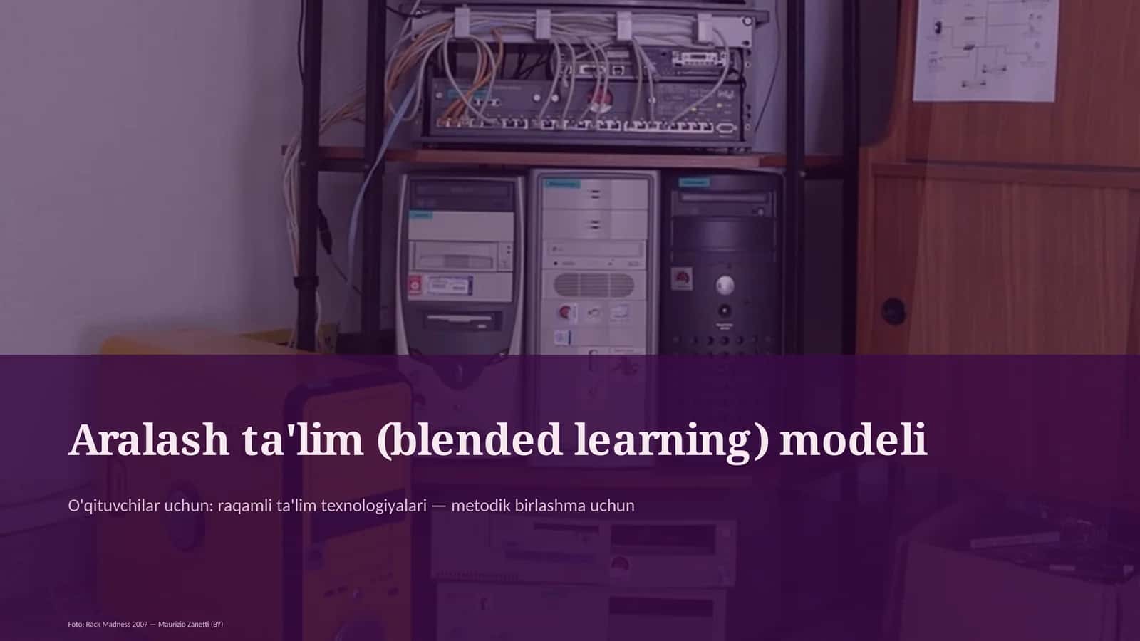 Aralash ta'lim (blended learning) modeli 1