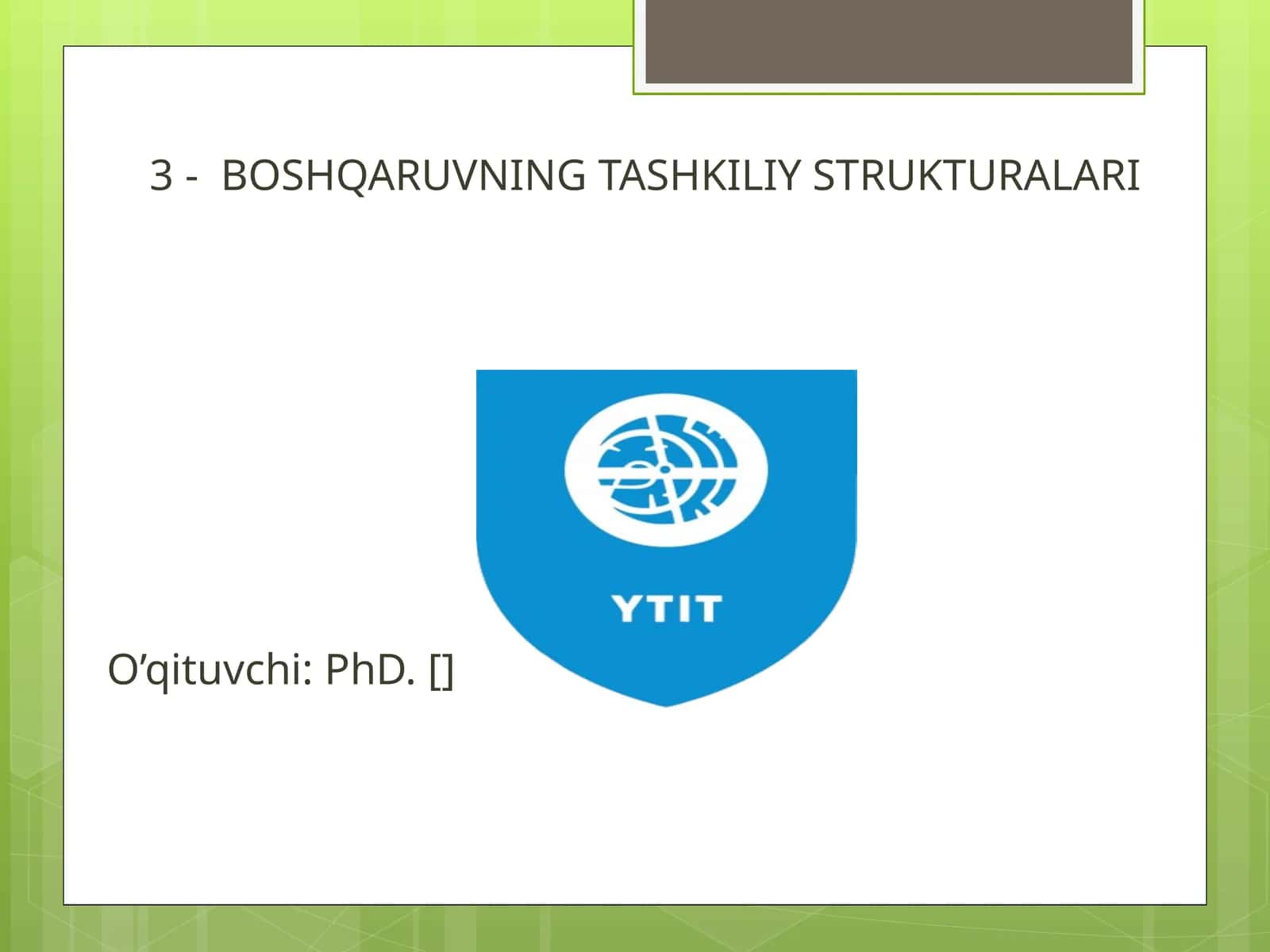 BOSHQARUVNING TASHKILIY STRUKTURALARI 1