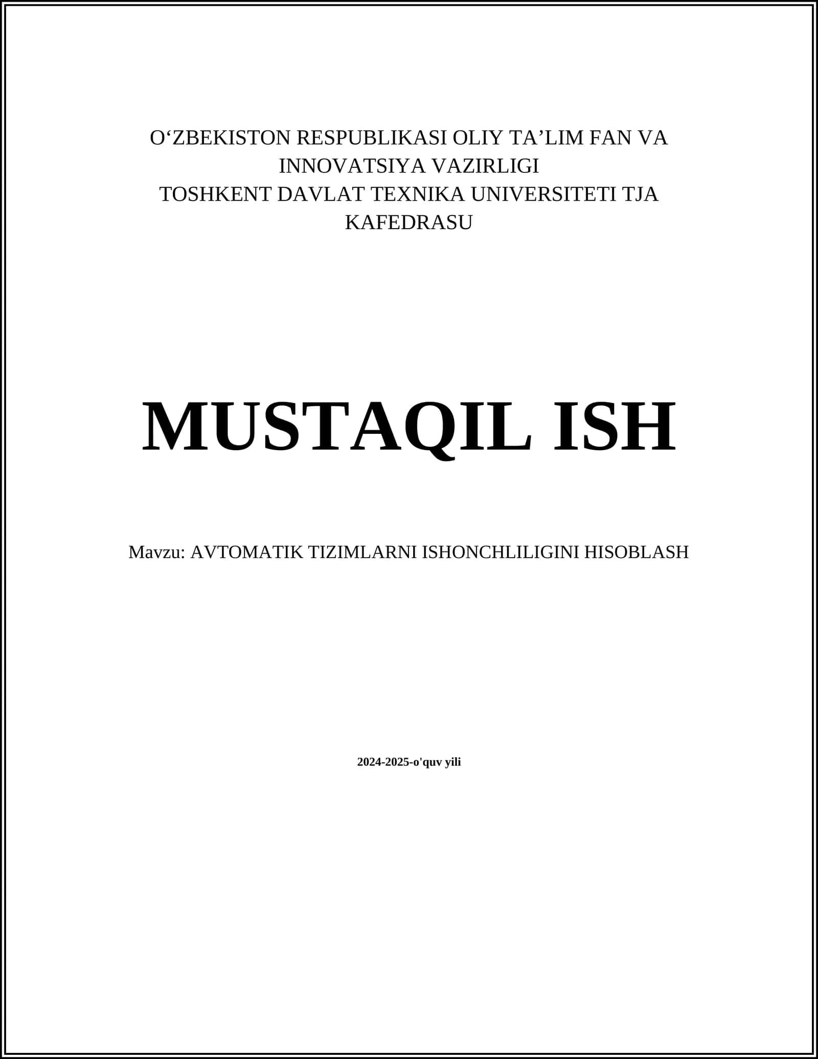 AVTOMATIK TIZIMLARNI ISHONCHLILIGINI HISOBLASH 1