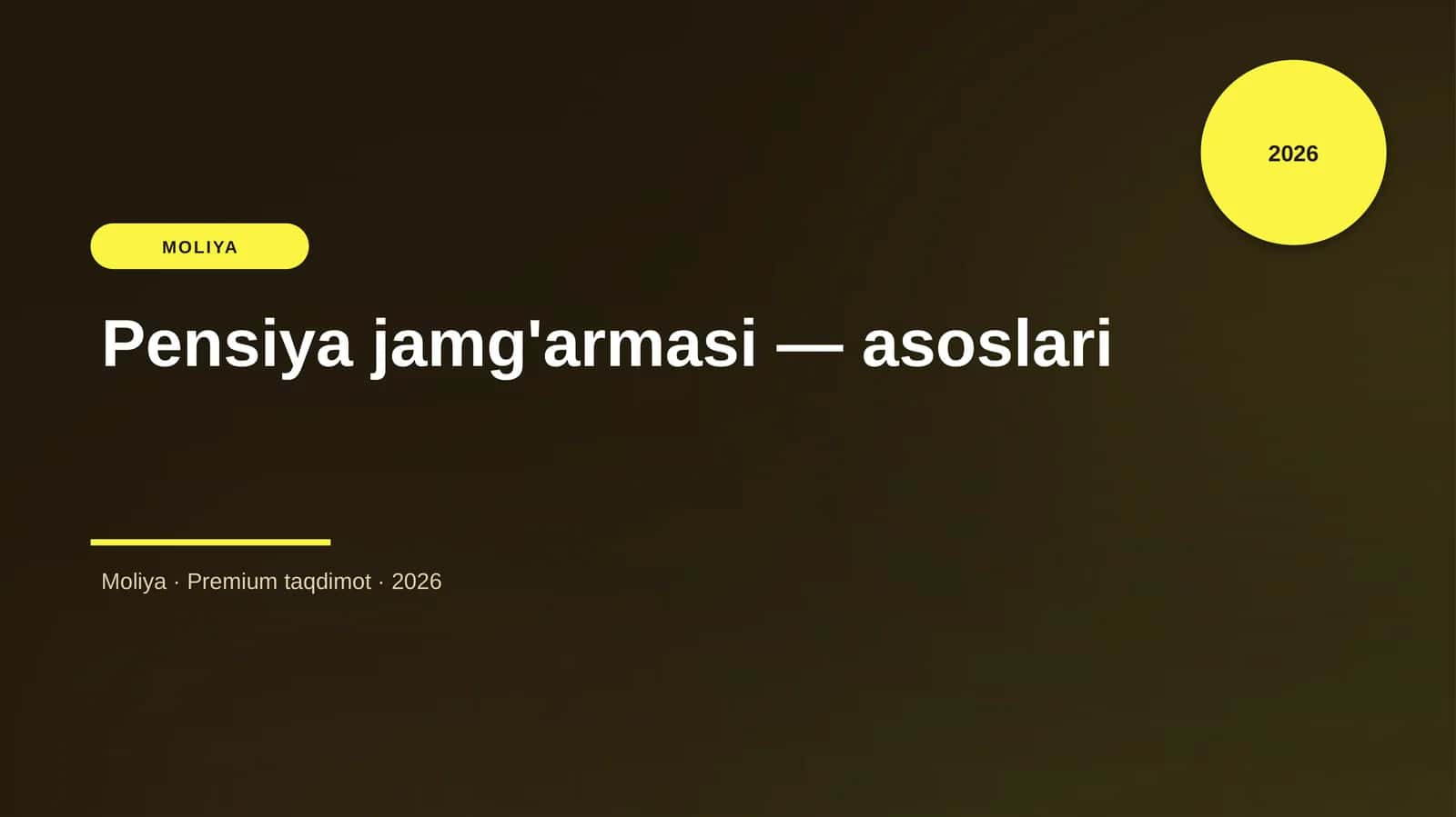 Pensiya jamg'armasi — asoslari 1
