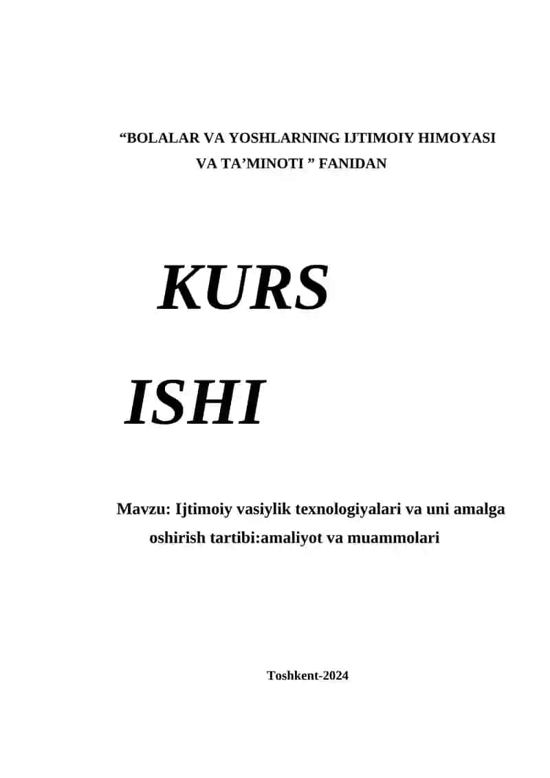Ijtimoiy vasiylik texnologiyalari va uni amalga oshirish tartibi