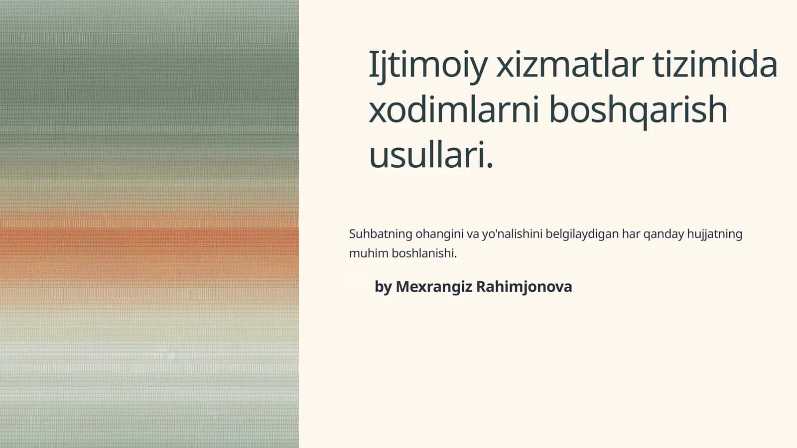 Ijtimoiy xizmat tizimida xodimlarni boshqarish usullari 1