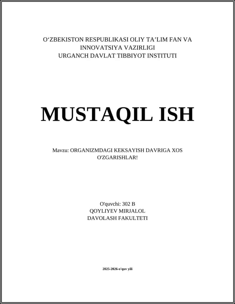 ORGANIZMDAGI KEKSAYISH DAVRIGA XOS O'ZGARISHLAR 1