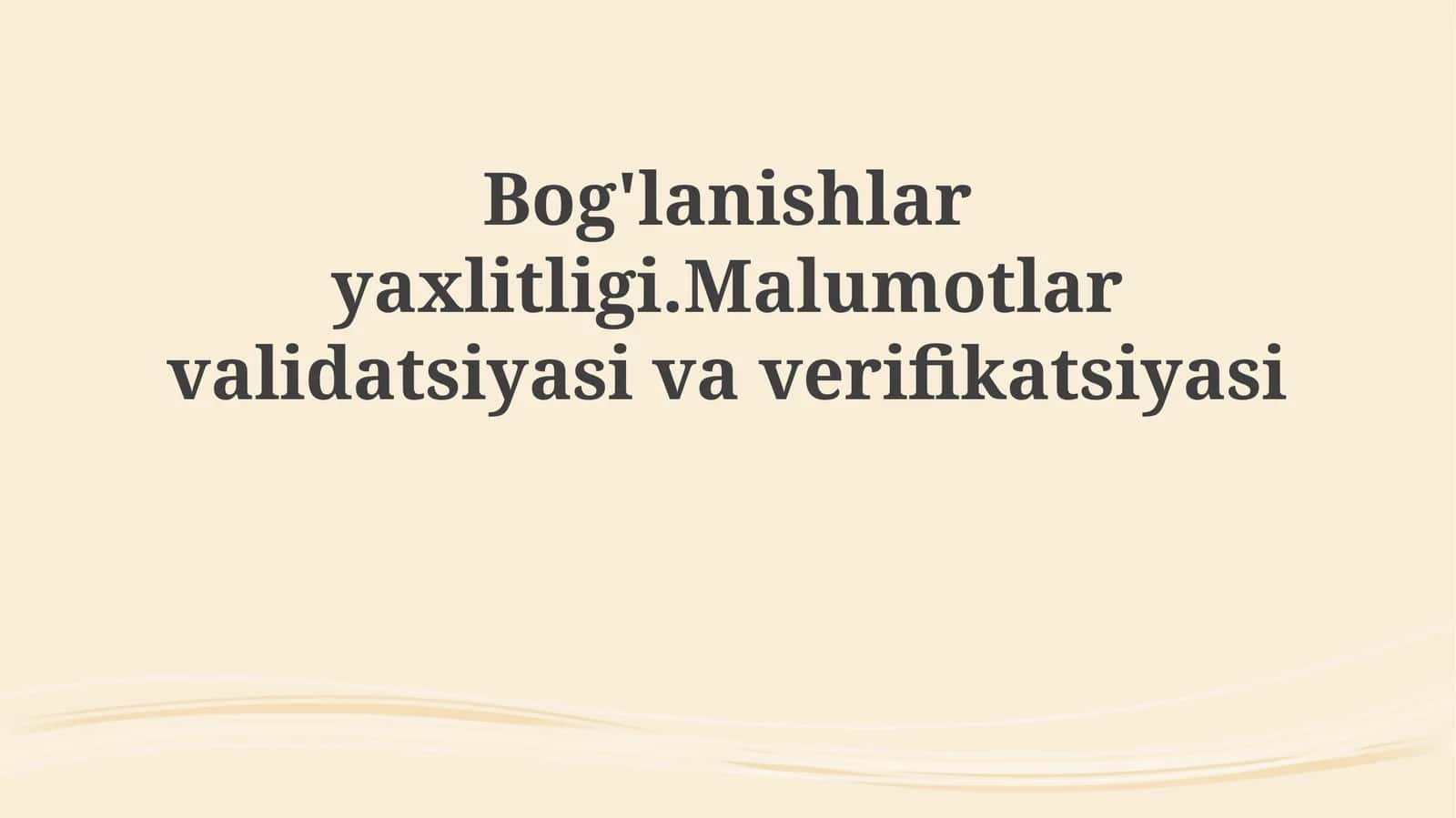 Ma'lumotlar yaxlitligi 1