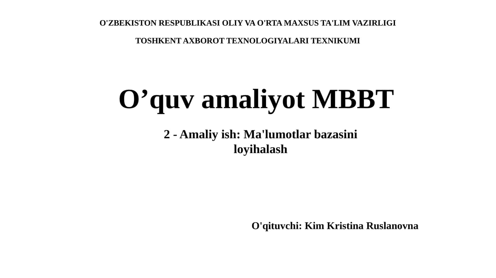 Ma'lumotlar bazasiniloyihalash 1