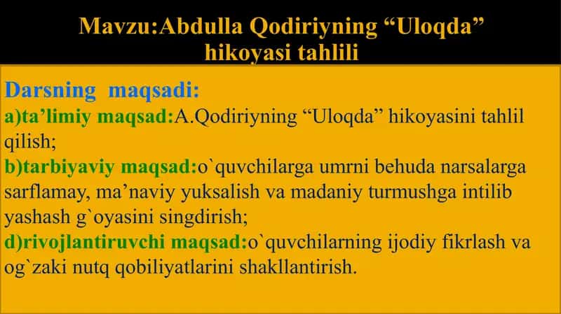 Abdulla Qodiriyning “Uloqda” hikoyasi tahlili 1