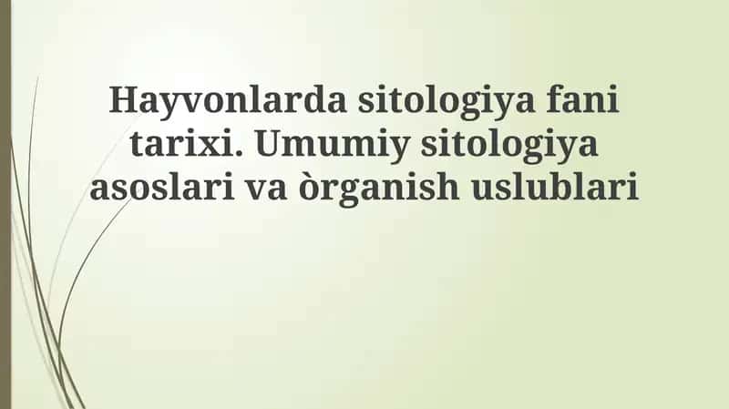 Hayvonlar sitologiyasi tarixi 1