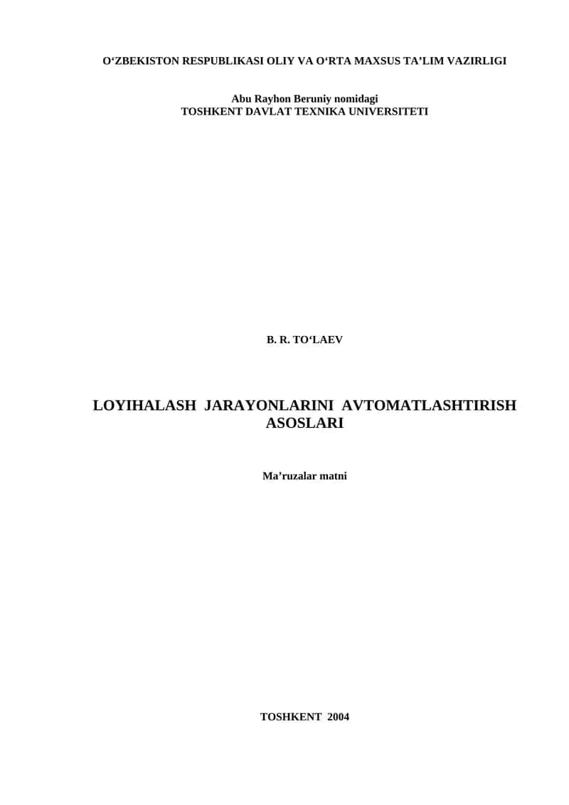 Loyihalash jarayonlarini avtomatlashtirish asoslari 1