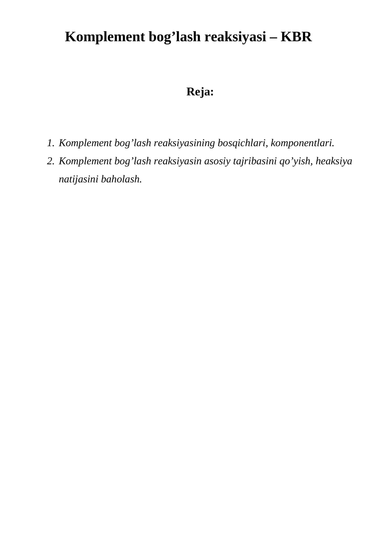 Komplement bog’lash reaksiyasi – KBR 1