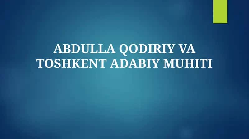 Abdulla Qodiriy Va Toshkent Adabiy Muhiti 1