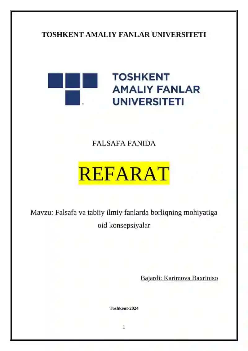 Falsafa va tabiiy ilmiy fanlarda borliqning mohiyatiga oid konsepsiyalar