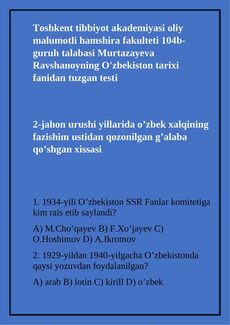 O'zbekiston tarixi fanidan tuzgan testi 1