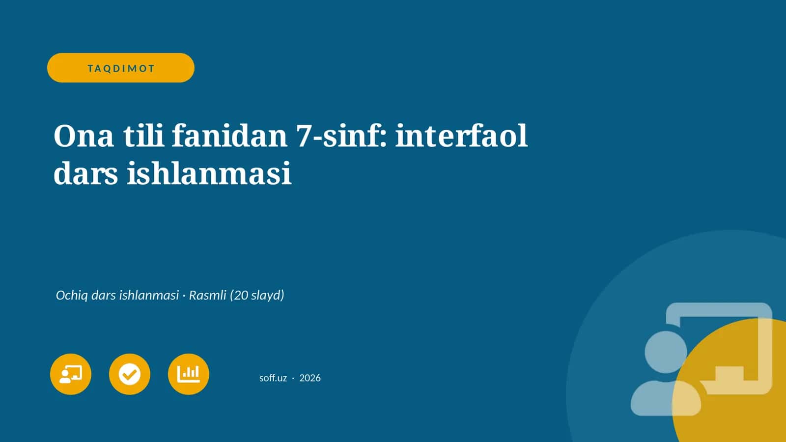 Ona tili fanidan 7-sinf: interfaol dars ishlanmasi 1