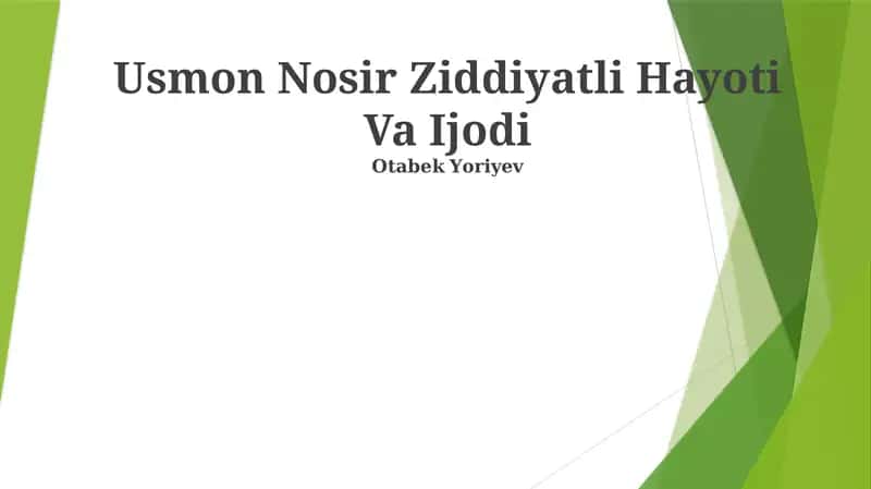 Usmon Nosir Ziddiyatli Hayoti Va Ijodi 1