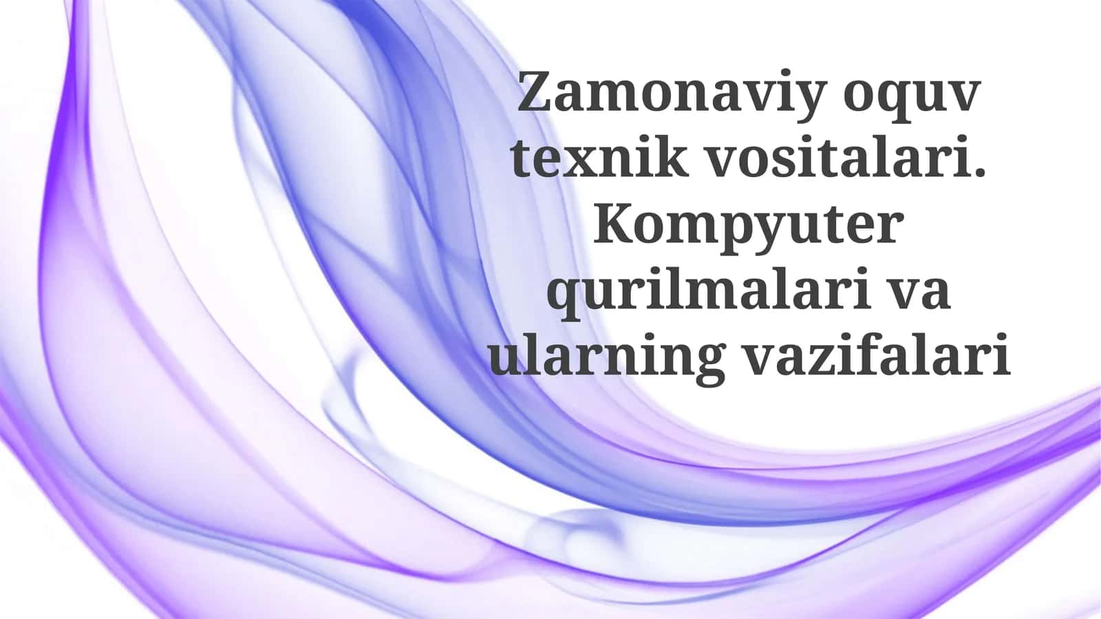 Kompyuter qurilmalari va ularning funksiyalari 1