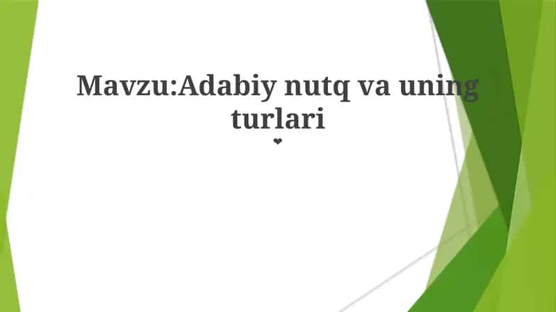 Adabiy nutq va uning turlari 1