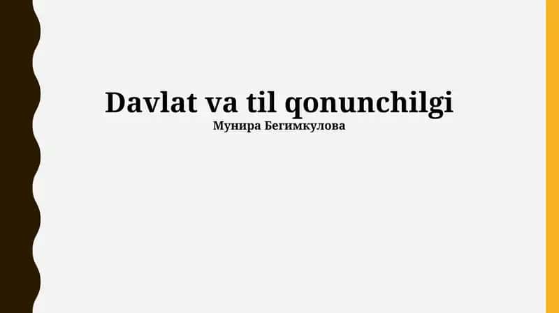 Davlat va til qonunchilgi 1