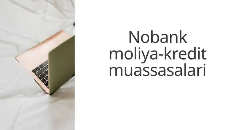 Nobank moliya-kredit muassasalari 1
