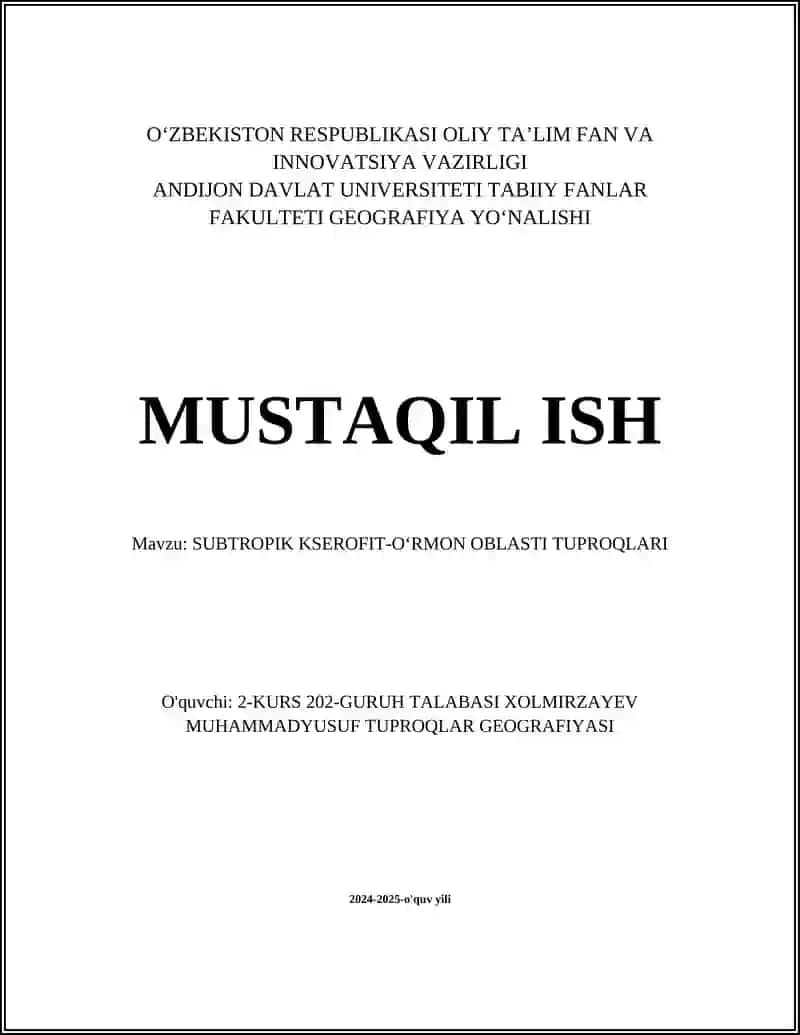 SUBTROPIK KSEROFIT-OʻRMON OBLASTI TUPROQLARI