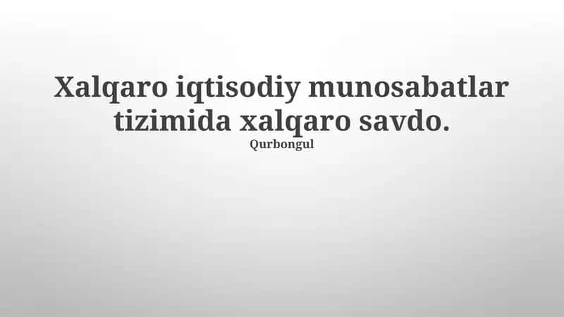 Xalqaro savdo shartnomalari va bitimlari 1