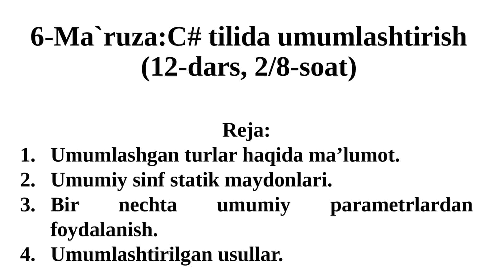 C# tilida umumlashtirish.. 1