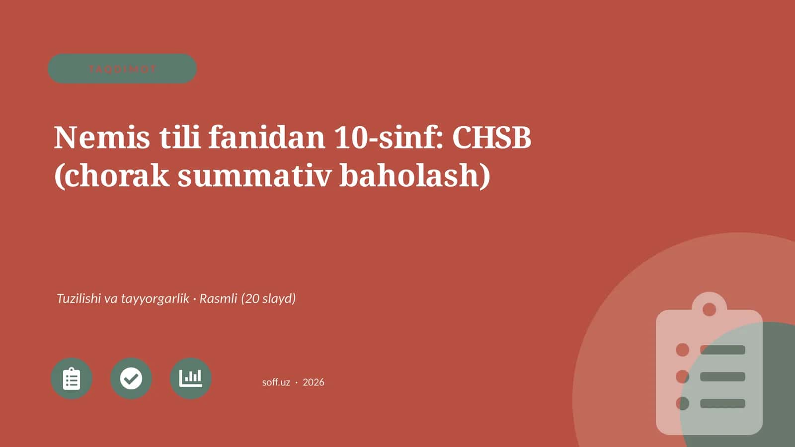 Nemis tili fanidan 10-sinf: CHSB (chorak summativ baholash) 1
