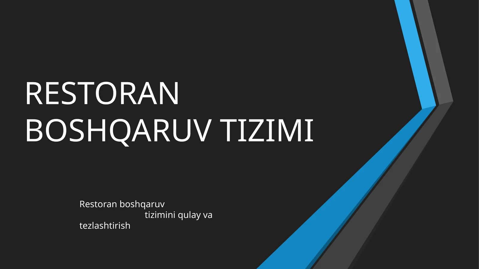 RESTORAN BOSHQARUV TIZIMI 1