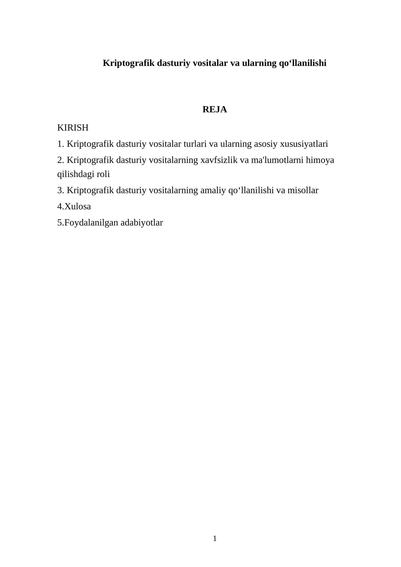 Kriptografik dasturiy vositalar va ularning qo‘llanilishi 1