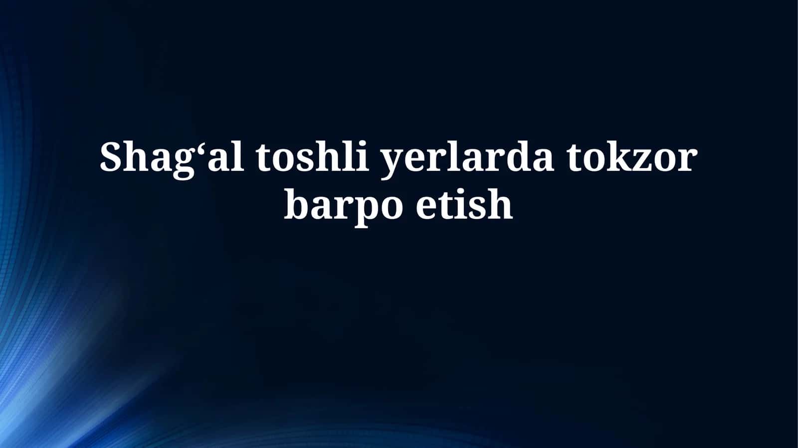 Tuproq va Uzum Navlarini Tanlash 1