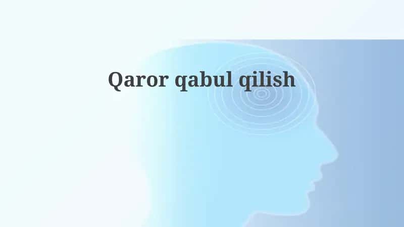 Qaror qabul qilish 1