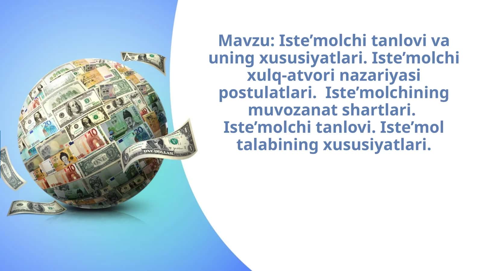 Iste’molchi tanlovi va uning xususiyatlari. 1