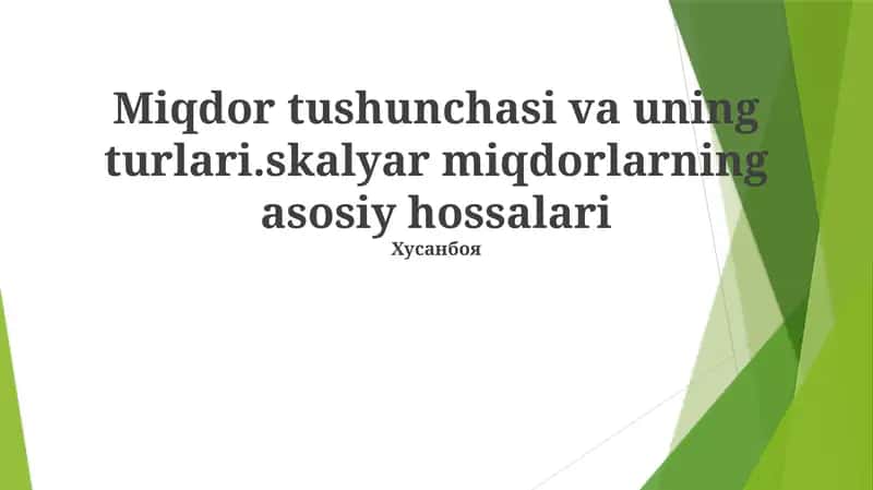 Skalyar miqdorlar 1