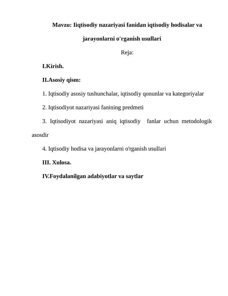 Iqtisodiy nazariyasi fanidan iqtisodiy hodisalar va jarayonlarni o'rganish usullari
