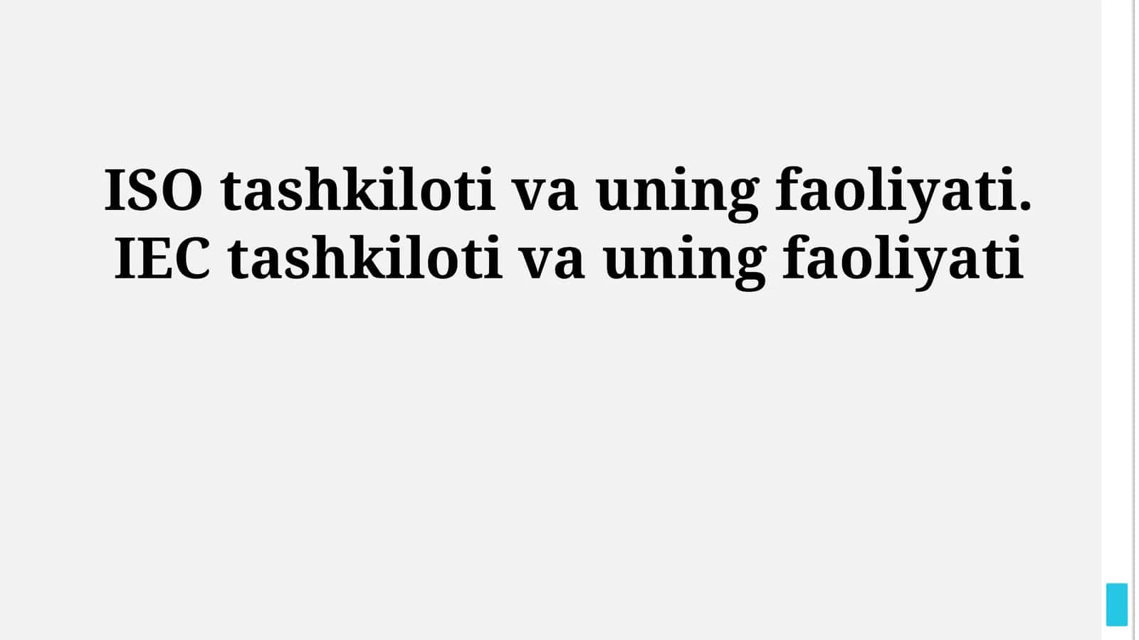 ISO tashkiloti va uning faoliyati. IEC tashkiloti va uning faoliyati 1