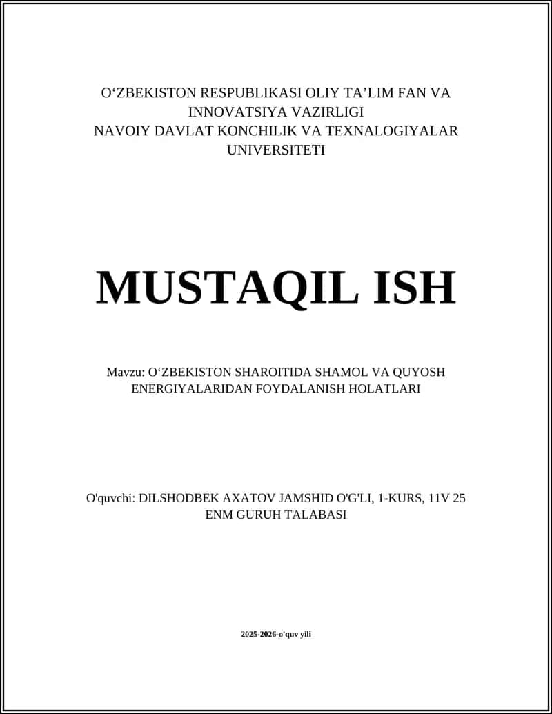 O‘ZBEKISTON SHAROITIDA SHAMOL VA QUYOSH ENERGIYALARIDAN FOYDALANISH HOLATLARI 1