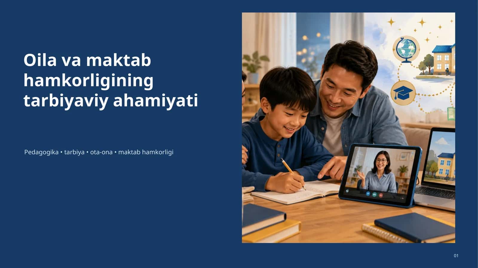 Oila va maktab hamkorligining tarbiyaviy ahamiyati 1