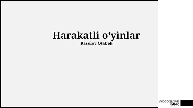 Harakatli o‘yinlar 1