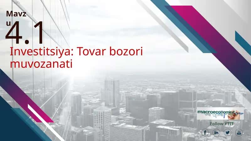 Investitsiya: Tovar bozori muvozanati 1