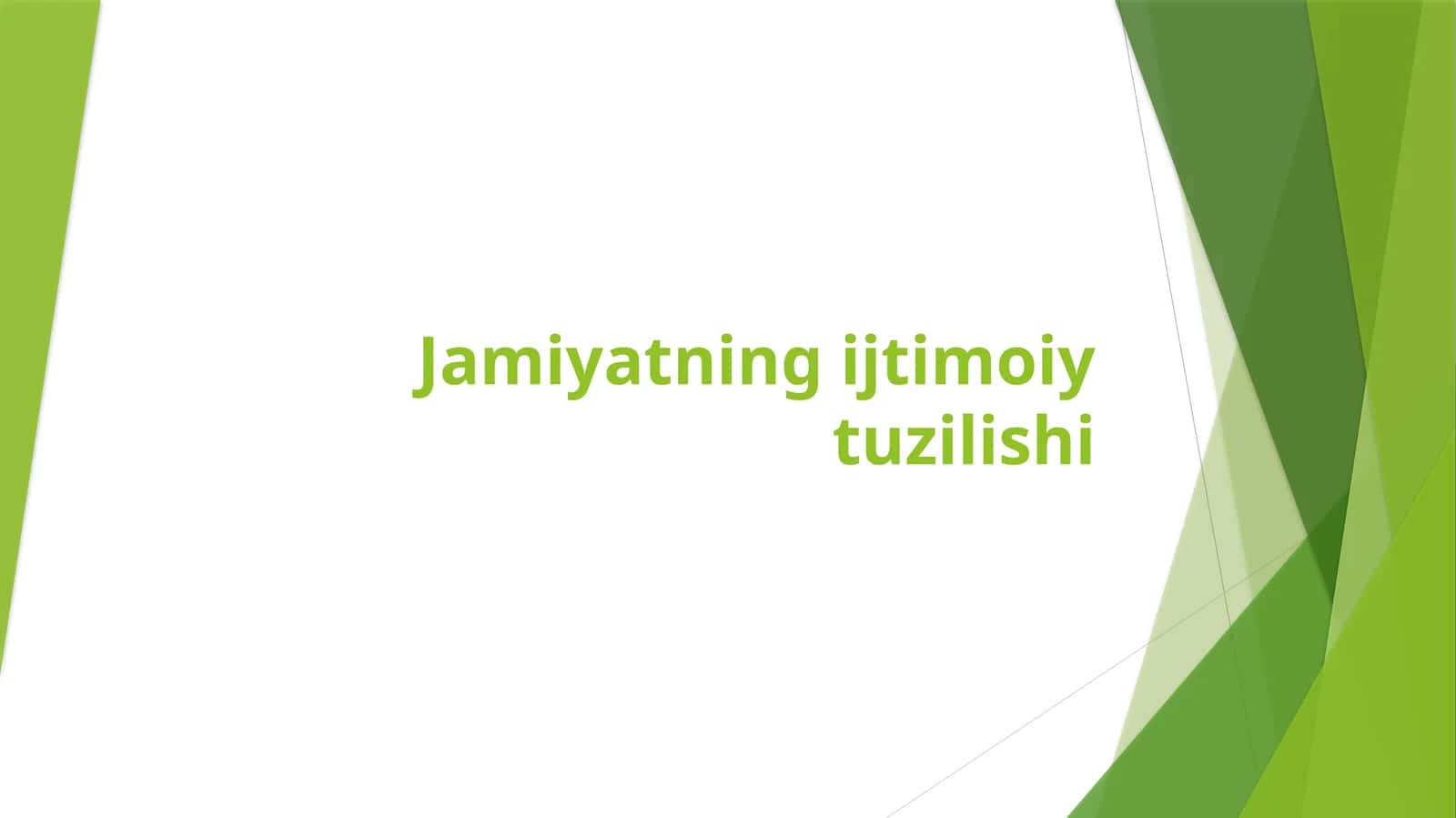 Jamiyatning ijtimoiy tuzilishi 1