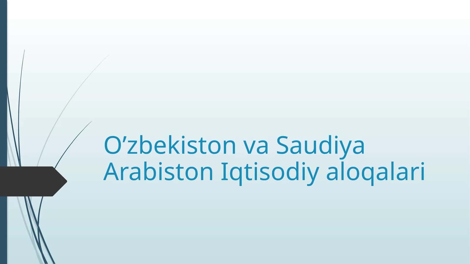 Oʻzbekiston va Saudiya Arabiston Iqtisodiy aloqalari 1