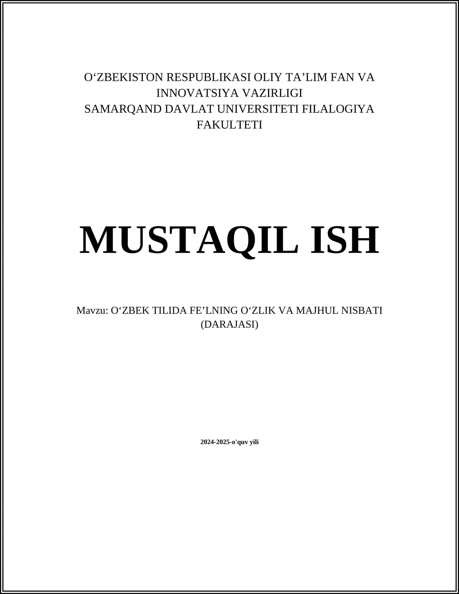OʻZBEK TILIDA FEʼLNING OʻZLIK VA MAJHUL NISBATI (DARAJASI) 1