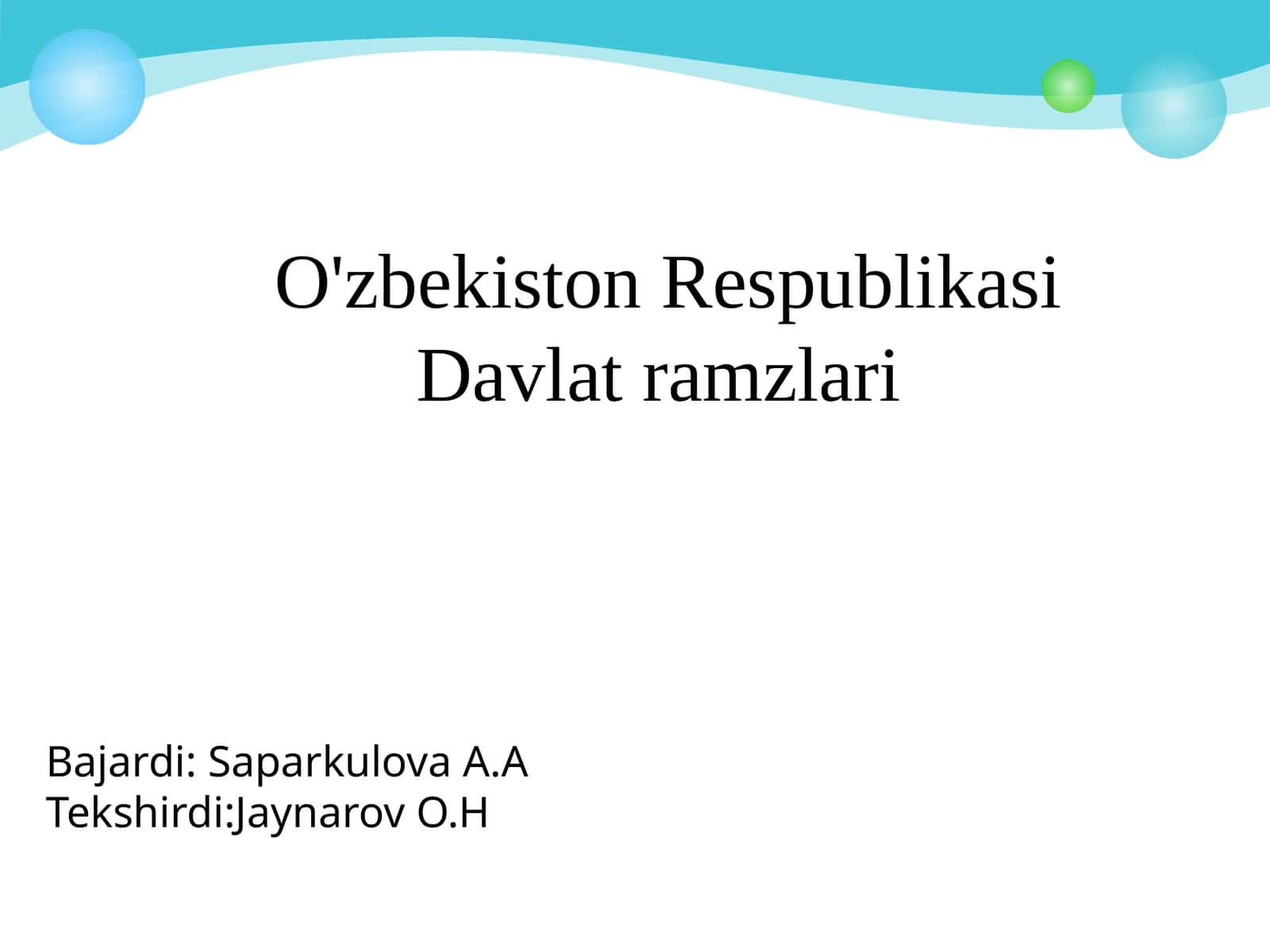 O'zbekiston Respublikasi Davlat ramzlari 1