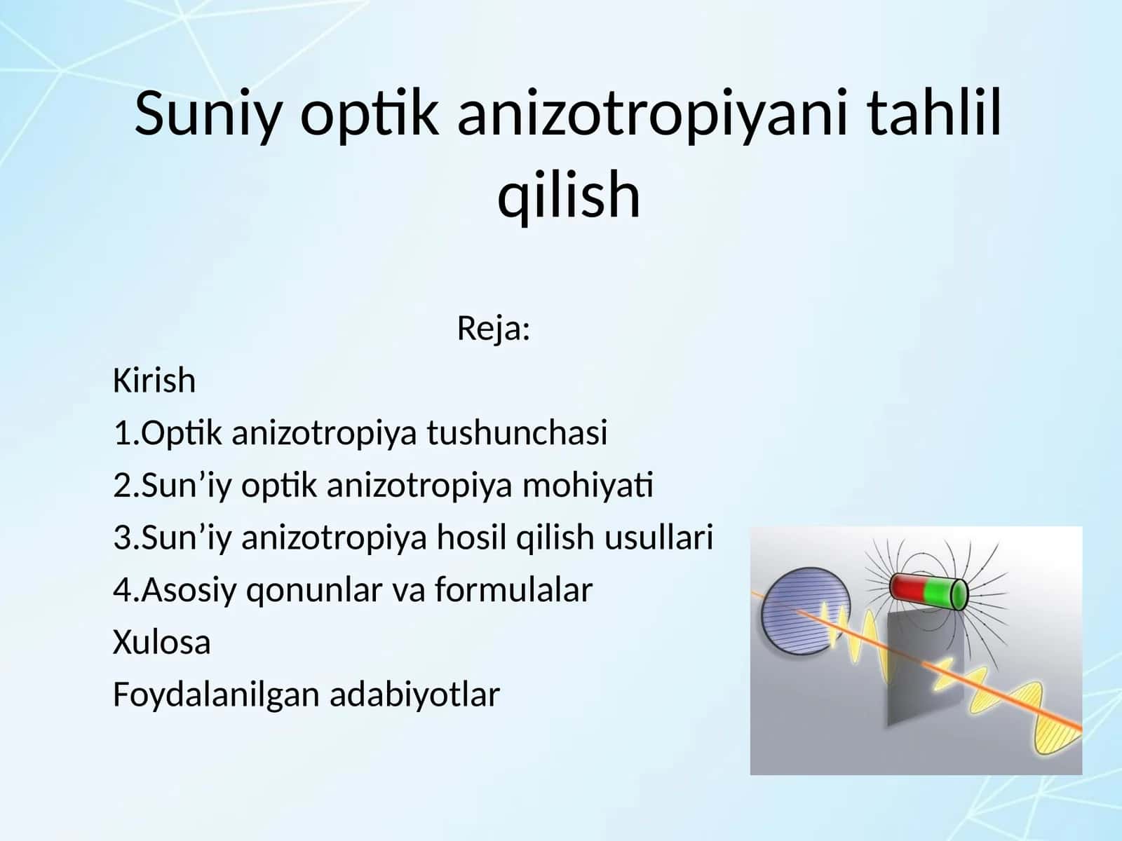 Suniy optik anizotropiyani tahlil qilish 1