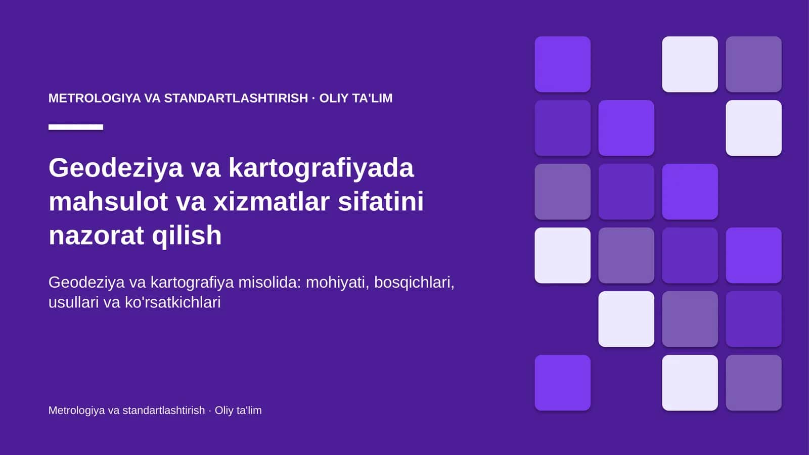 geodeziya va kartografiyada mahsulot va xizmatlar sifatini nazorat qilish 2507 1